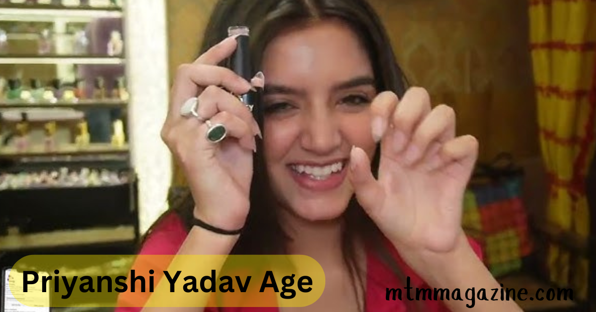 Priyanshi Yadav Age