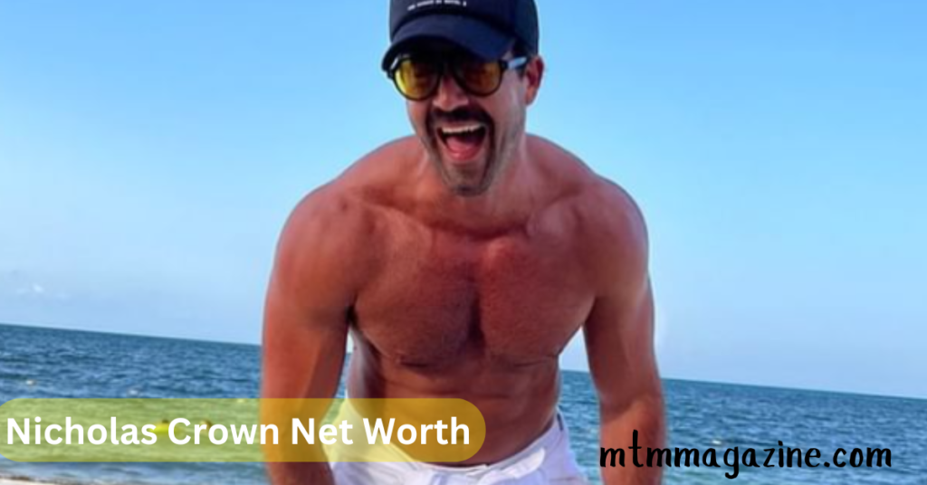 Nicholas Crown Net Worth